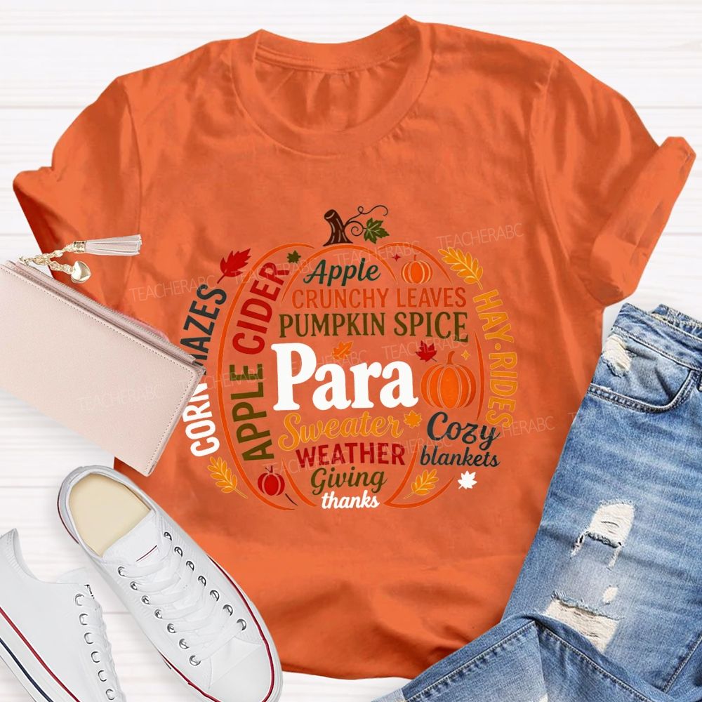 Para Apple Crunchy Leaves Pumpkin Spice Cozy Blankets Giving Thanks Teacher T-shirt