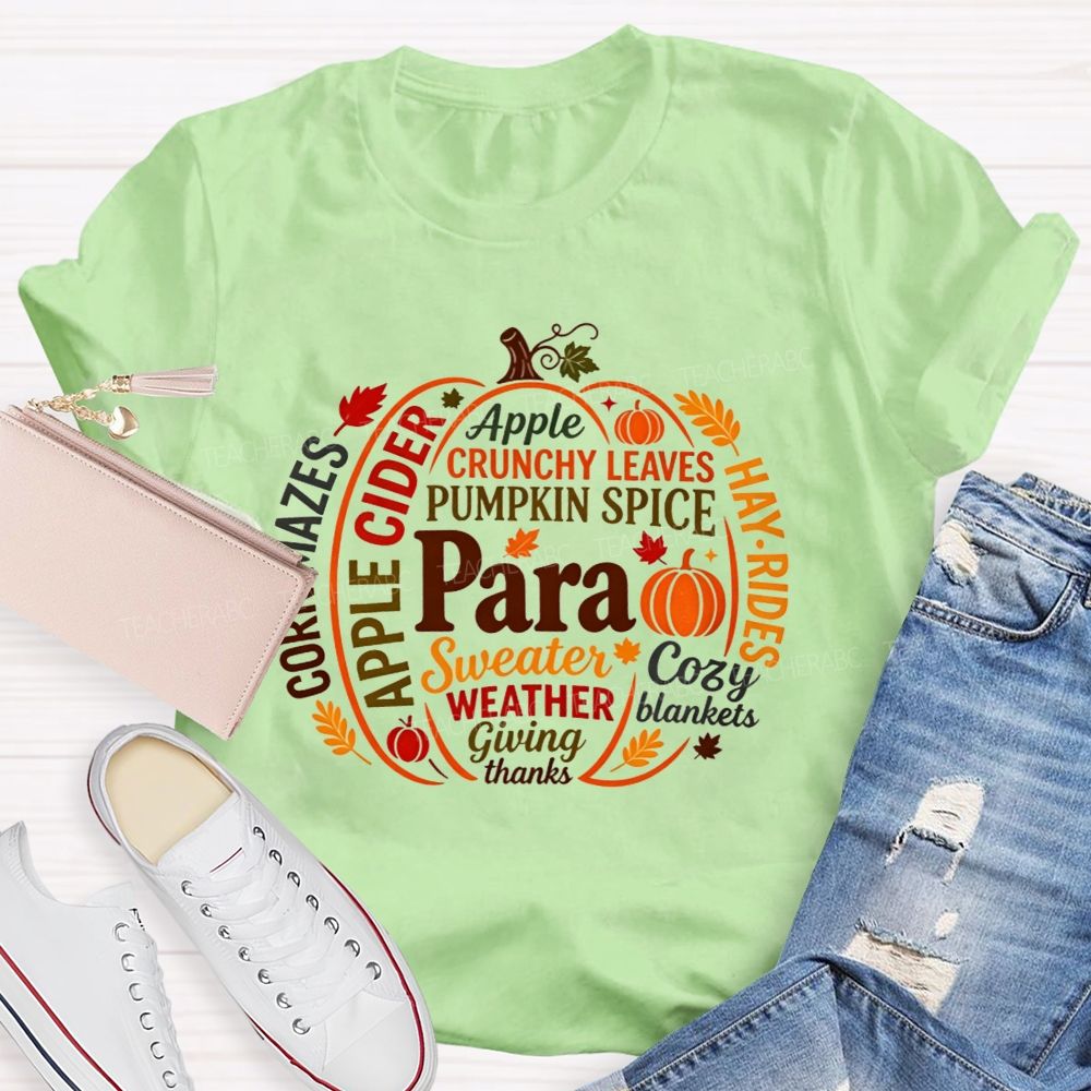 Para Apple Crunchy Leaves Pumpkin Spice Cozy Blankets Giving Thanks Teacher T-shirt