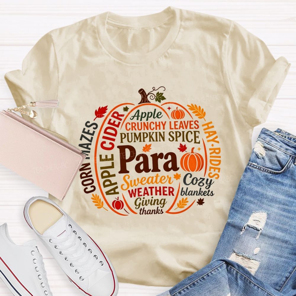 Para Apple Crunchy Leaves Pumpkin Spice Cozy Blankets Giving Thanks Teacher T-shirt