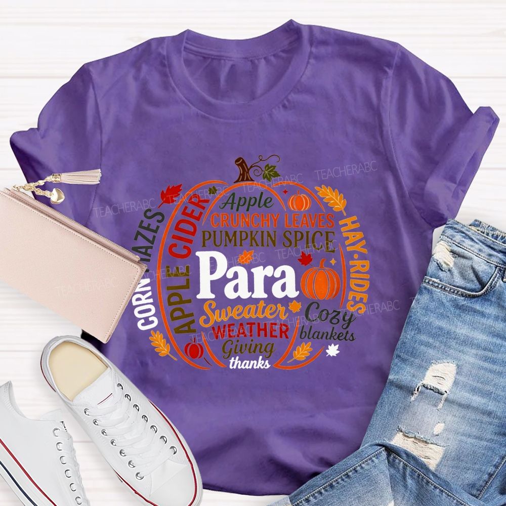 Para Apple Crunchy Leaves Pumpkin Spice Cozy Blankets Giving Thanks Teacher T-shirt