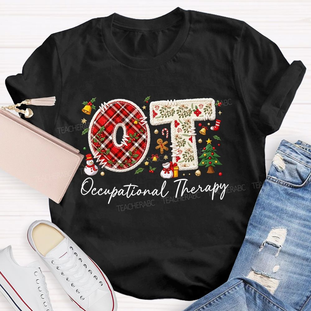 Ot Occupational Therapy Christmas Teacher T-shirt