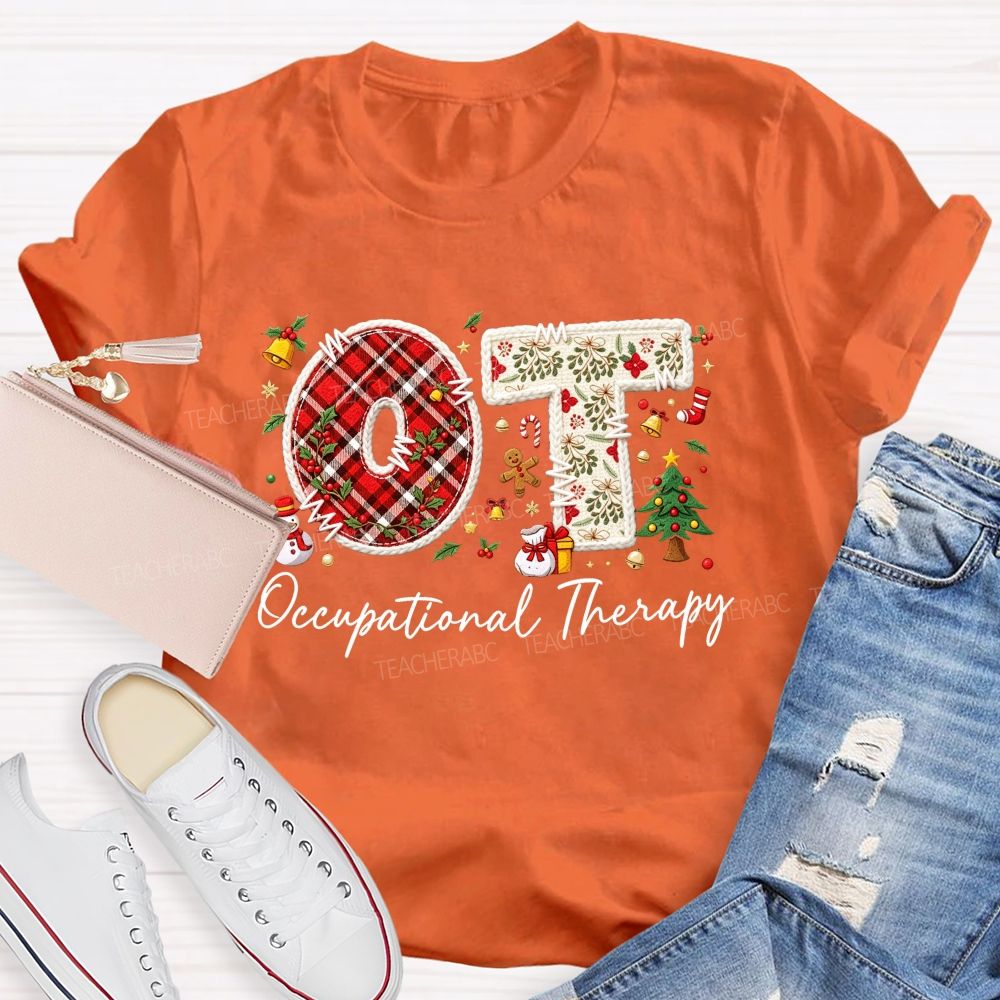 Ot Occupational Therapy Christmas Teacher T-shirt