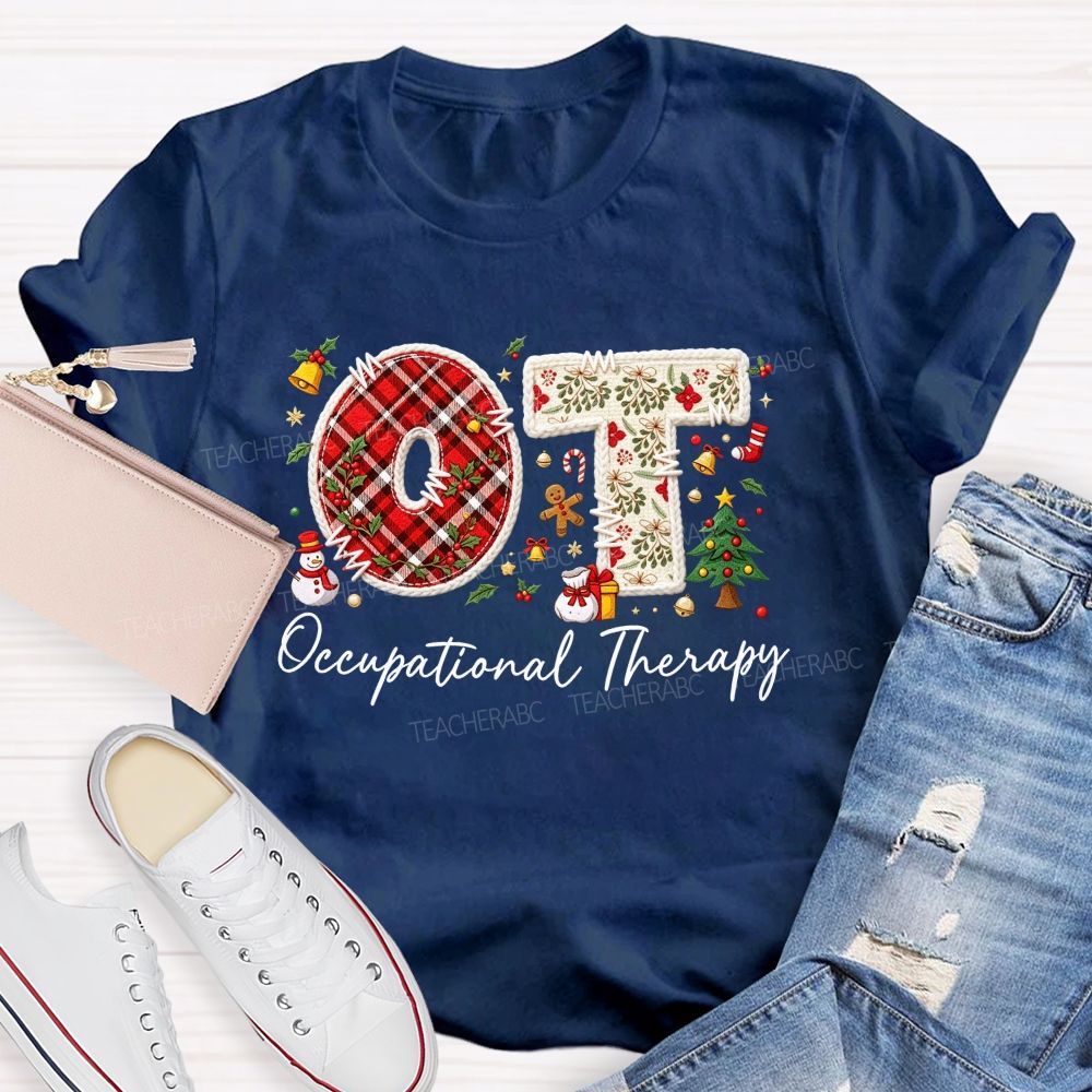 Ot Occupational Therapy Christmas Teacher T-shirt