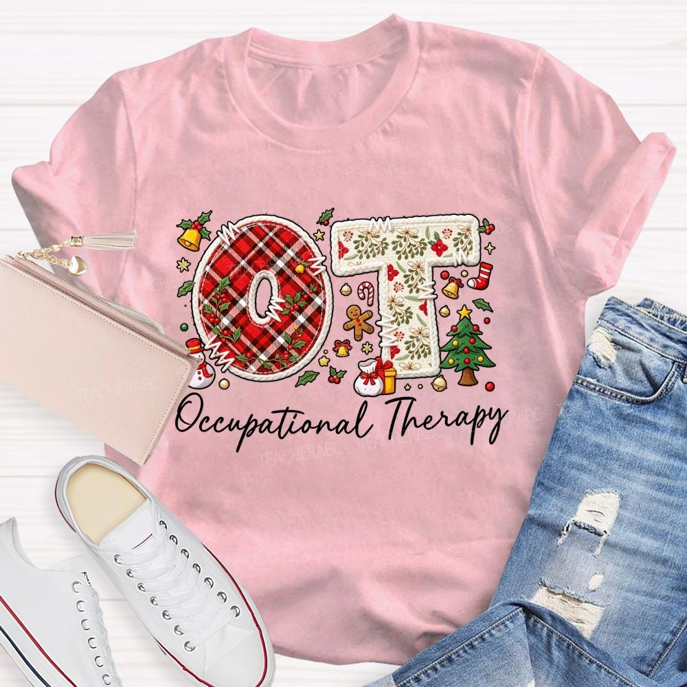 Ot Occupational Therapy Christmas Teacher T-shirt