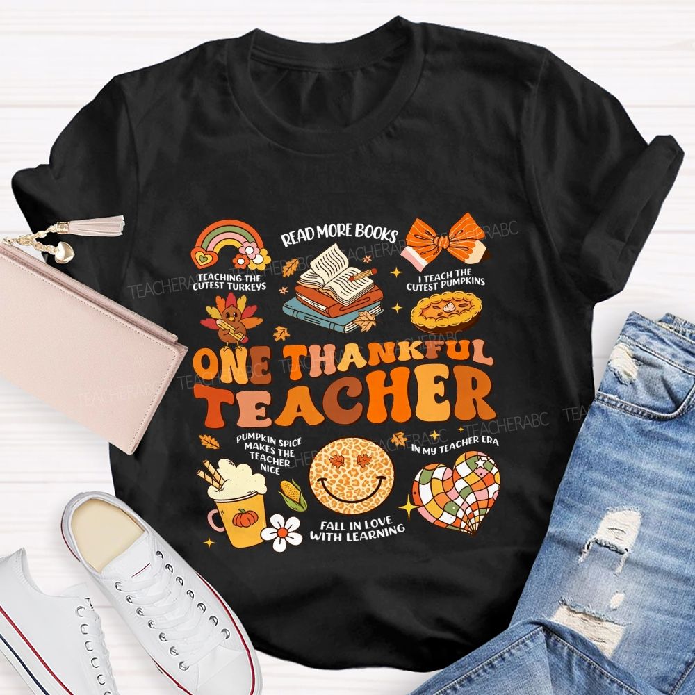 One Thankful Teacher Fall Thanksgiving Teacher T-shirt