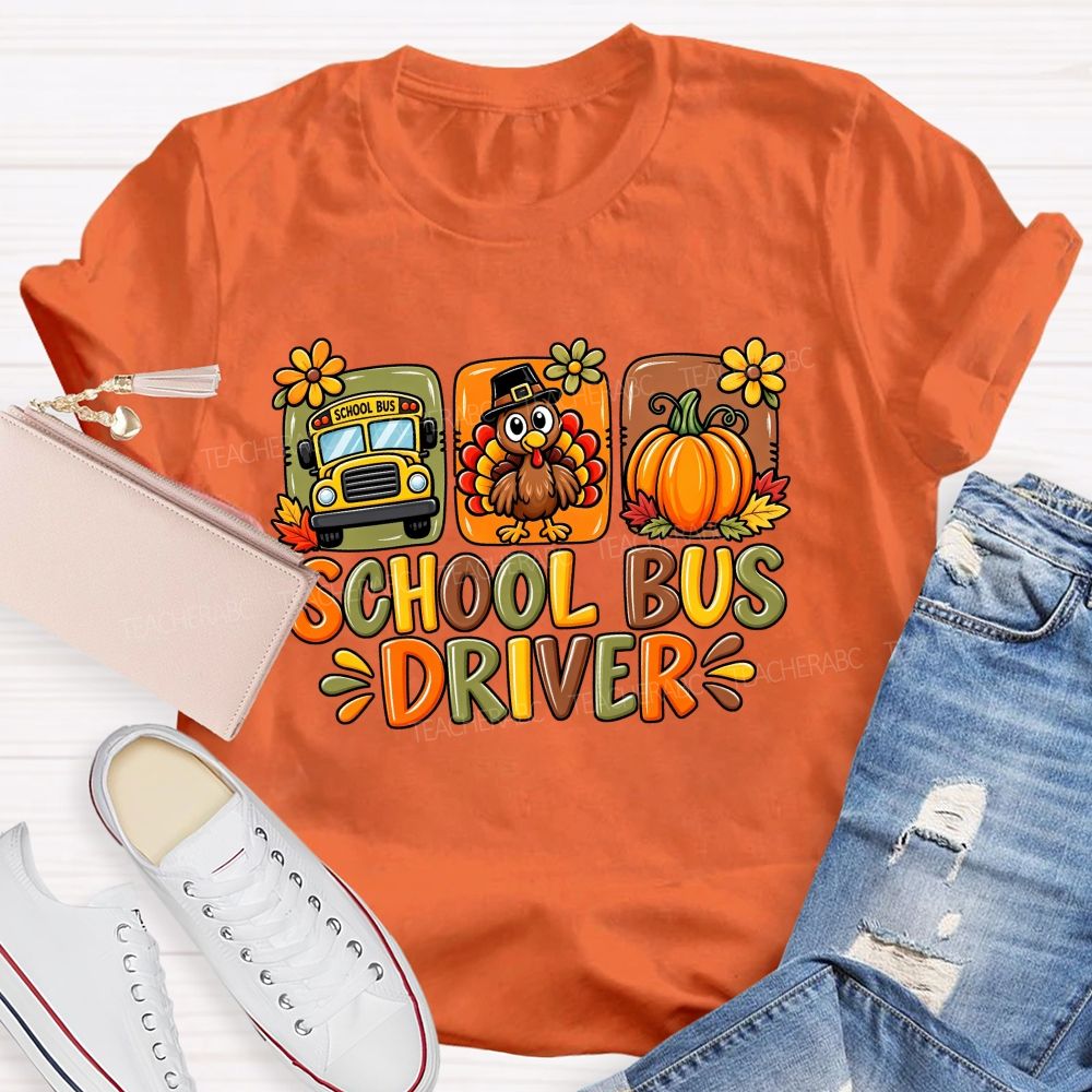 School Bus Driver Turkey Pumpkin Fall Thanksgiving T-shirt