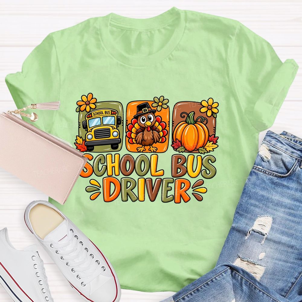 School Bus Driver Turkey Pumpkin Fall Thanksgiving T-shirt