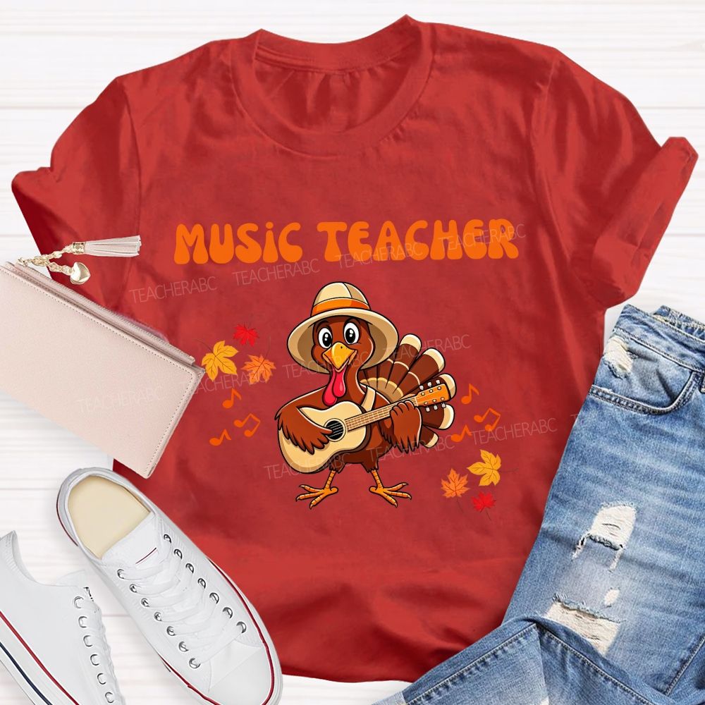 Music Teacher Turkey Playing Guitar Thanksgiving Fall Teacher T-shirt