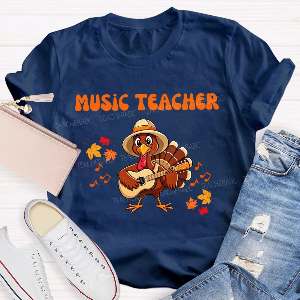 Music Teacher Turkey Playing Guitar Thanksgiving Fall Teacher T-shirt