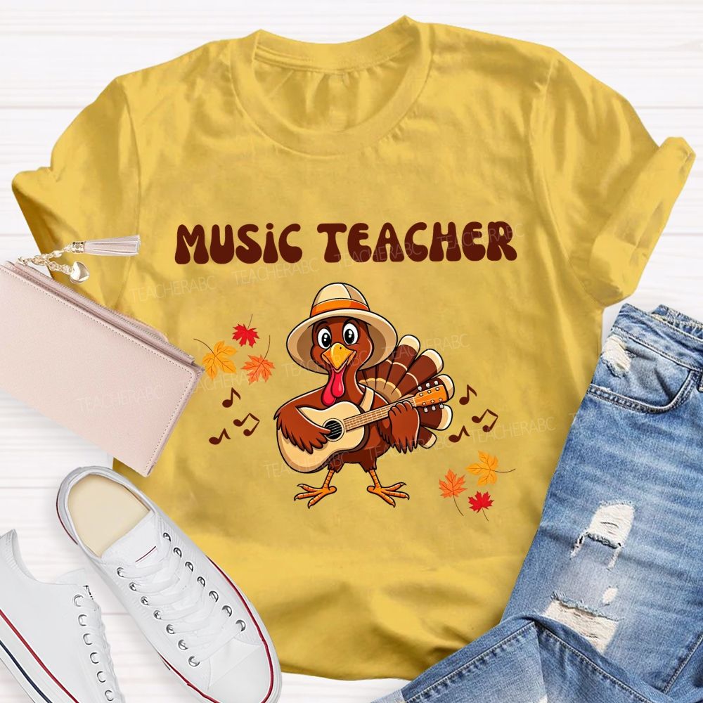 Music Teacher Turkey Playing Guitar Thanksgiving Fall Teacher T-shirt