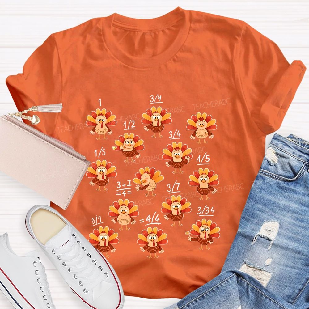 Thanksgiving Math Teacher Turkey Fractions Fall Teacher T-shirt