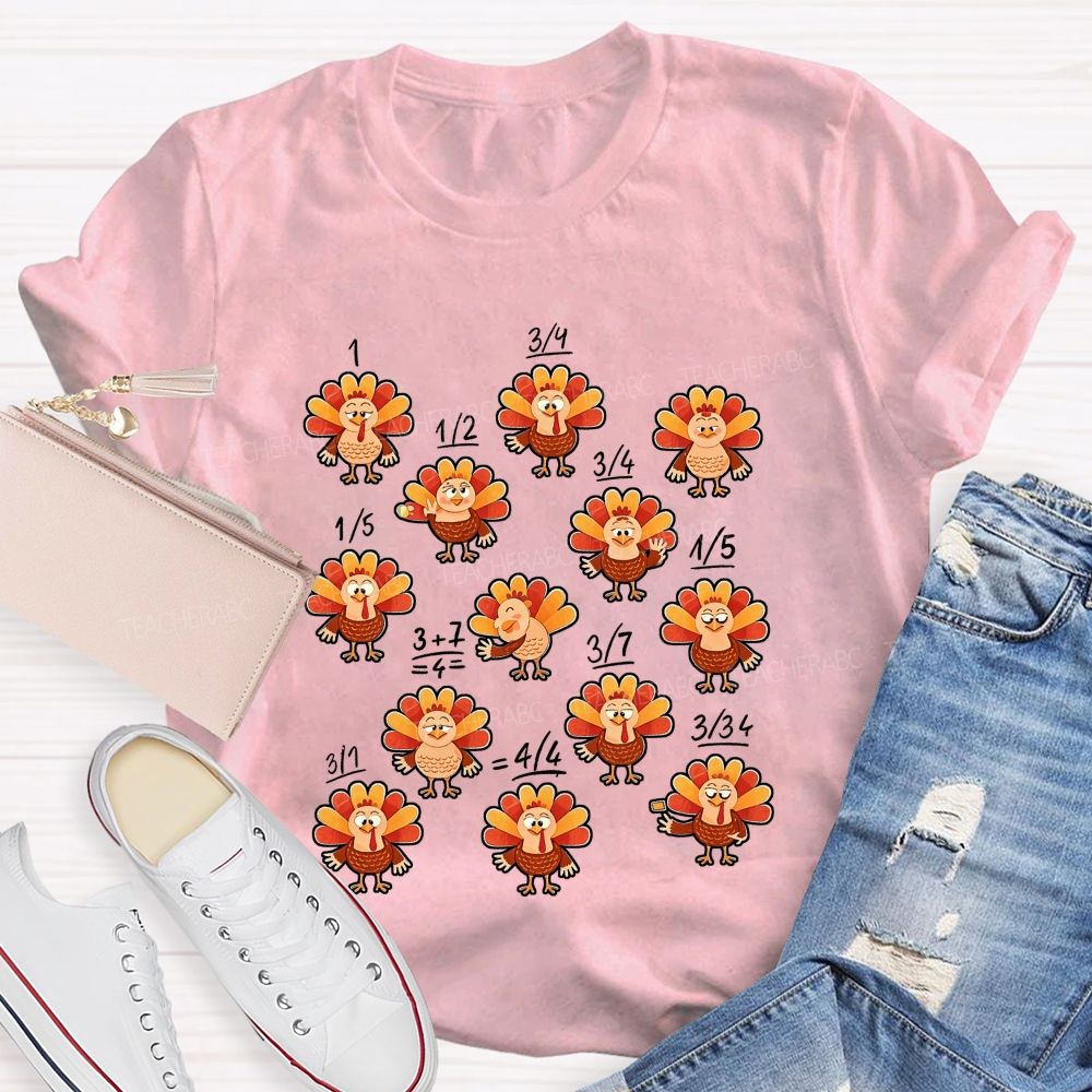 Thanksgiving Math Teacher Turkey Fractions Fall Teacher T-shirt