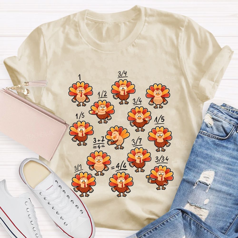 Thanksgiving Math Teacher Turkey Fractions Fall Teacher T-shirt