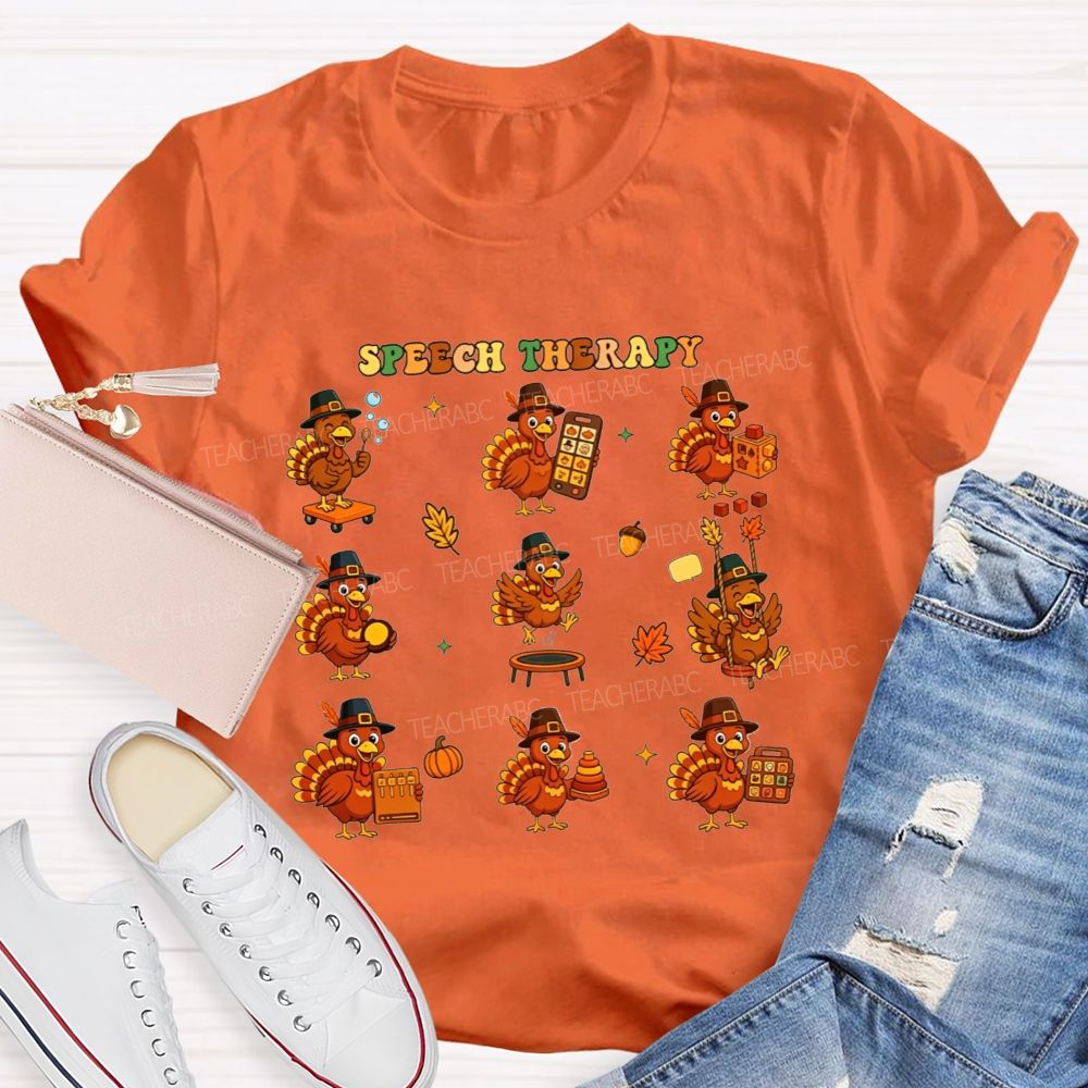 Thanksgiving Speech Therapy With Little Turkeys Teacher T-shirt