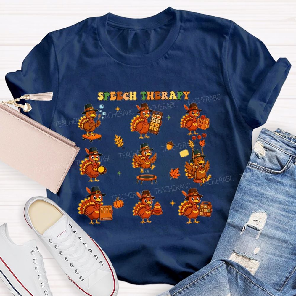 Thanksgiving Speech Therapy With Little Turkeys Teacher T-shirt