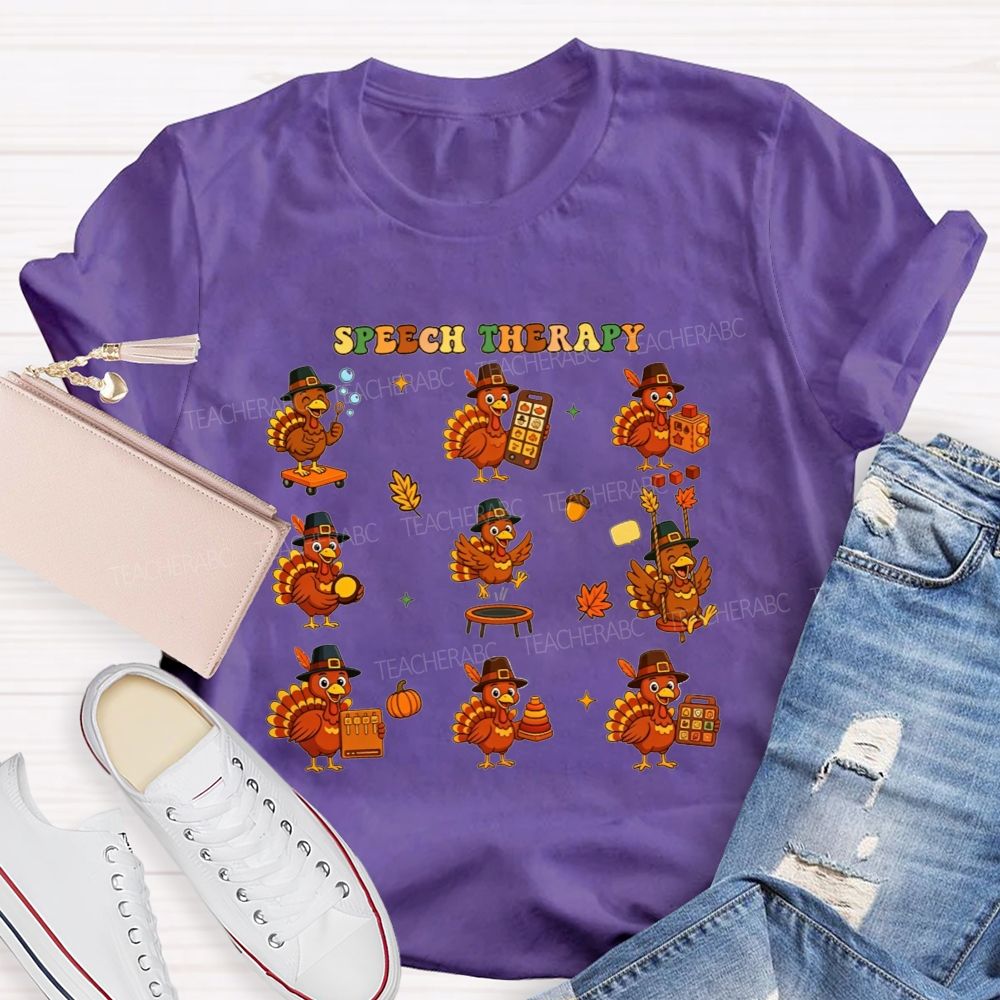 Thanksgiving Speech Therapy With Little Turkeys Teacher T-shirt