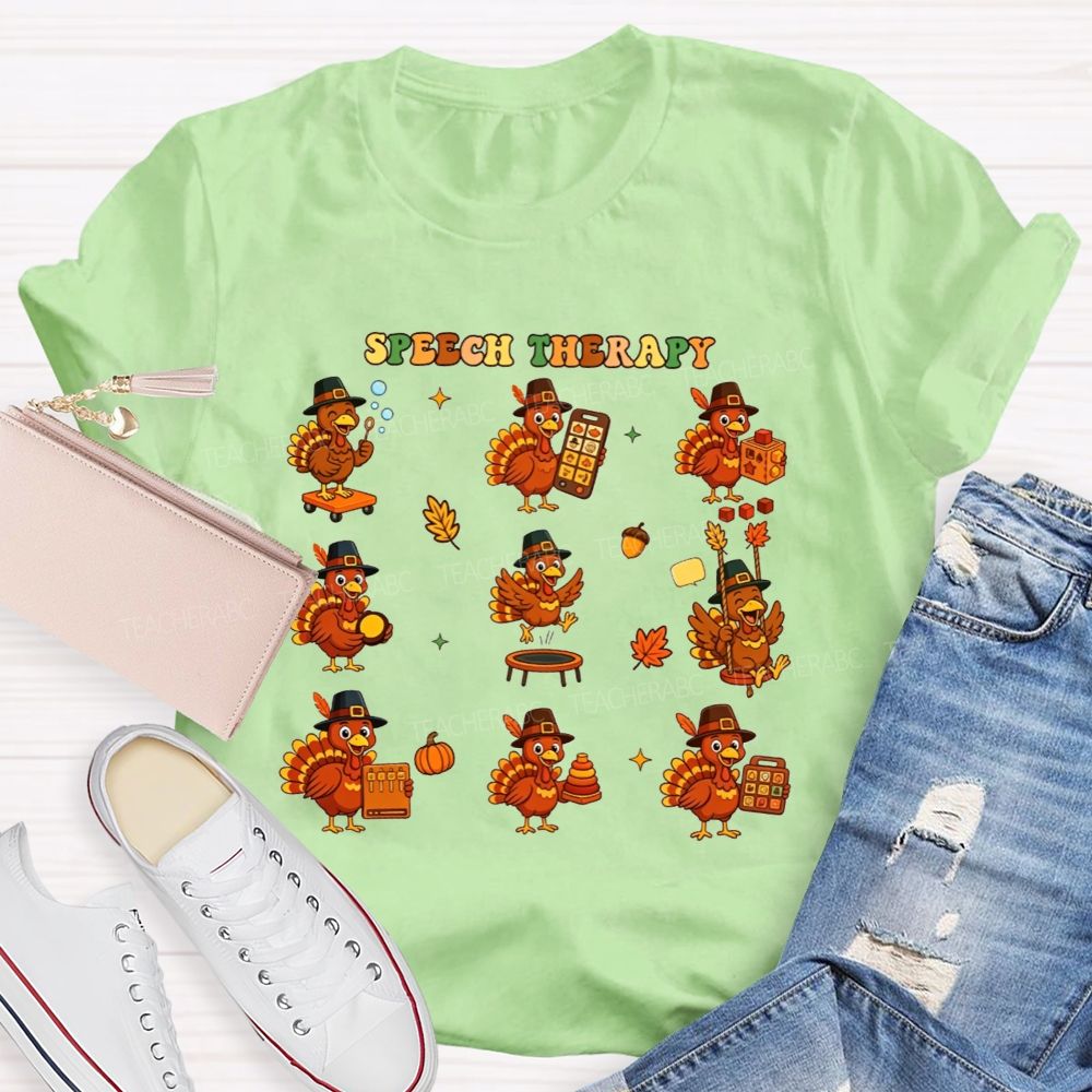 Thanksgiving Speech Therapy With Little Turkeys Teacher T-shirt