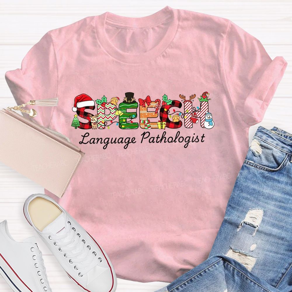 Speech Language Pathologist Christmas Festive Speech Holiday Slp Teacher T-shirt