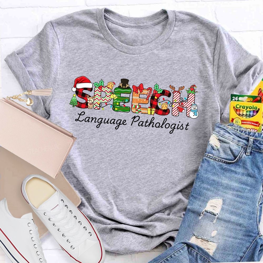 Speech Language Pathologist Christmas Festive Speech Holiday Slp Teacher T-shirt
