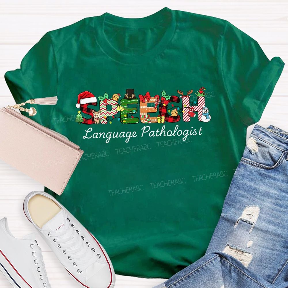 Speech Language Pathologist Christmas Festive Speech Holiday Slp Teacher T-shirt