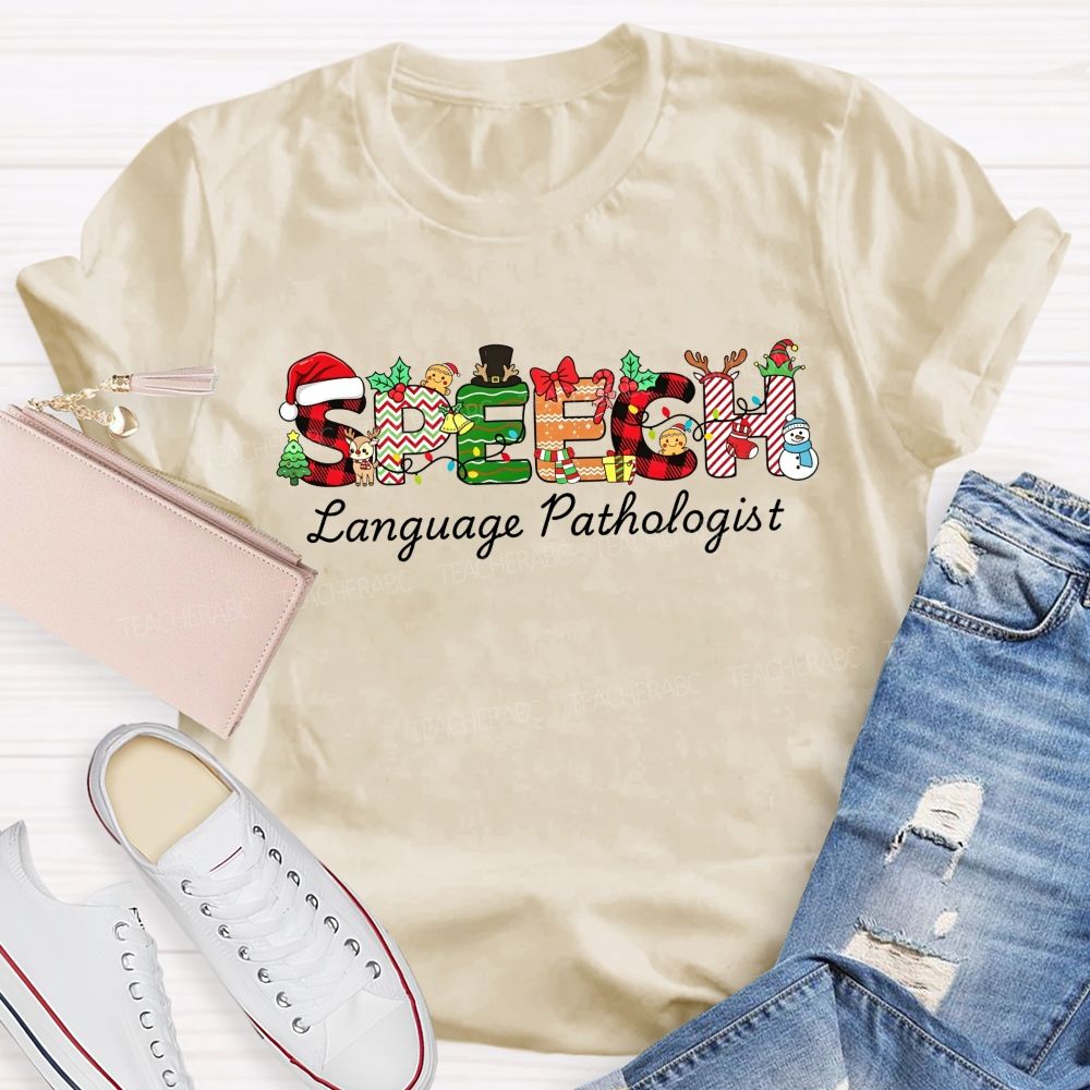 Speech Language Pathologist Christmas Festive Speech Holiday Slp Teacher T-shirt