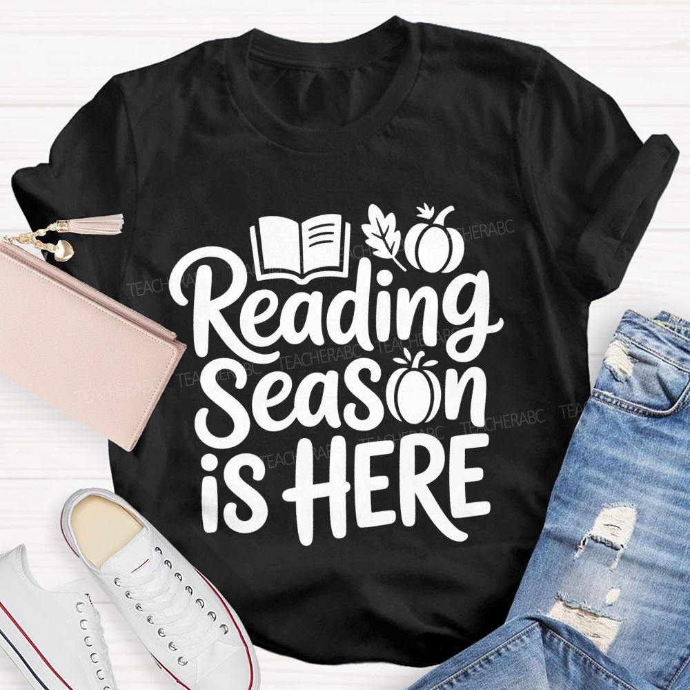 Reading Season Is Here Teacher T-shirt