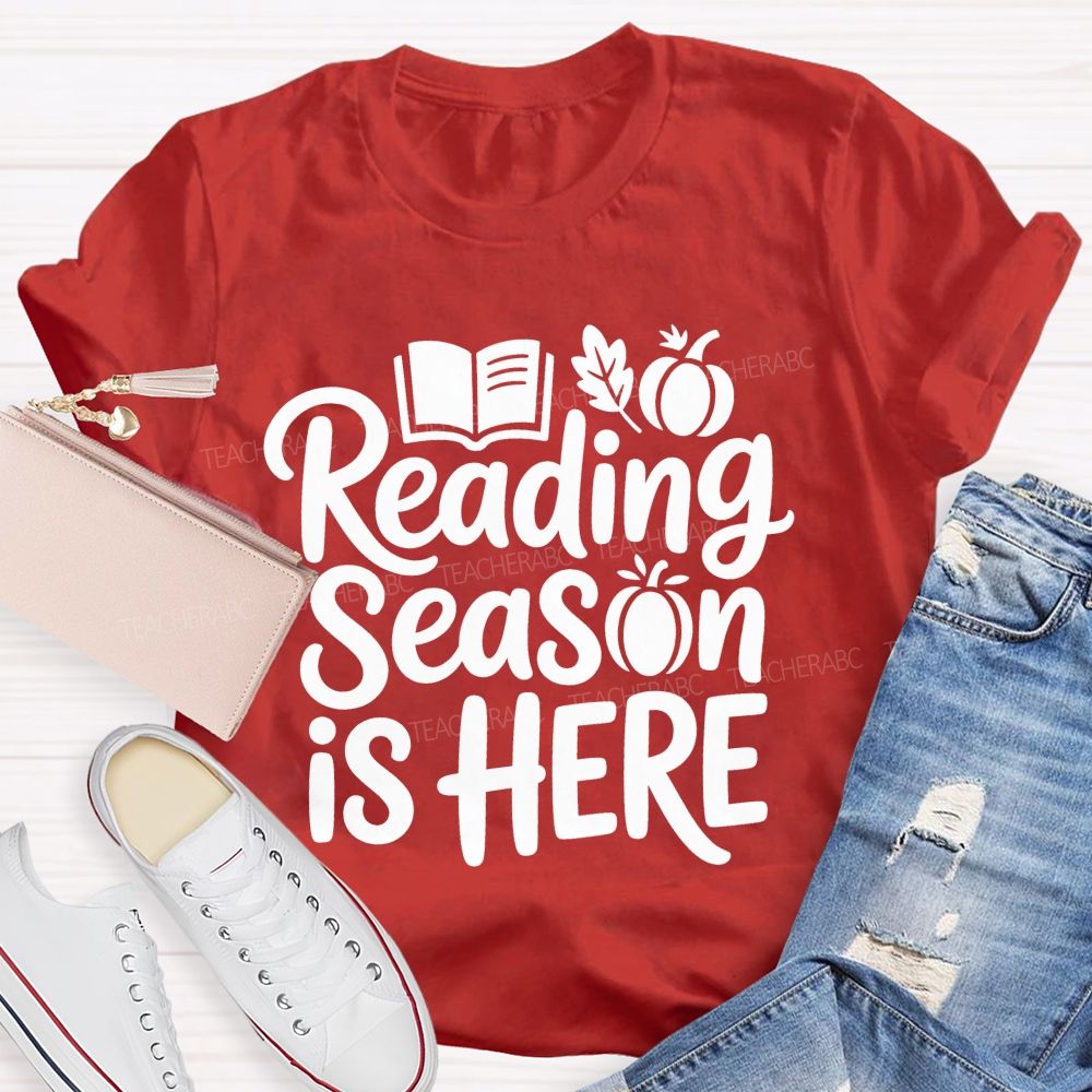 Reading Season Is Here Teacher T-shirt