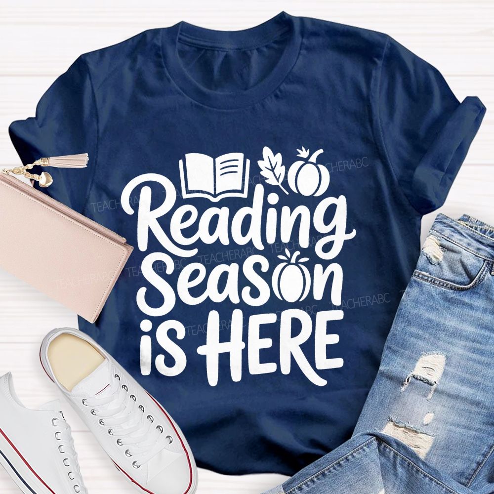 Reading Season Is Here Teacher T-shirt