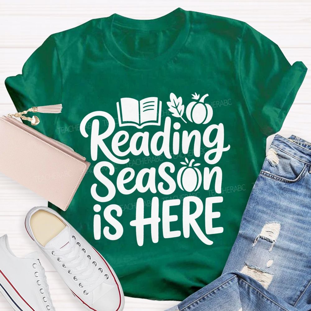 Reading Season Is Here Teacher T-shirt