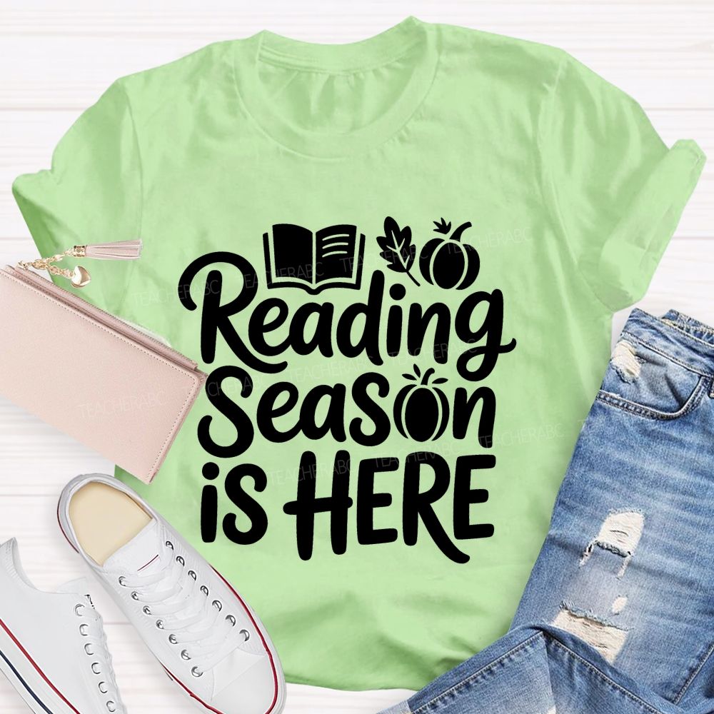 Reading Season Is Here Teacher T-shirt