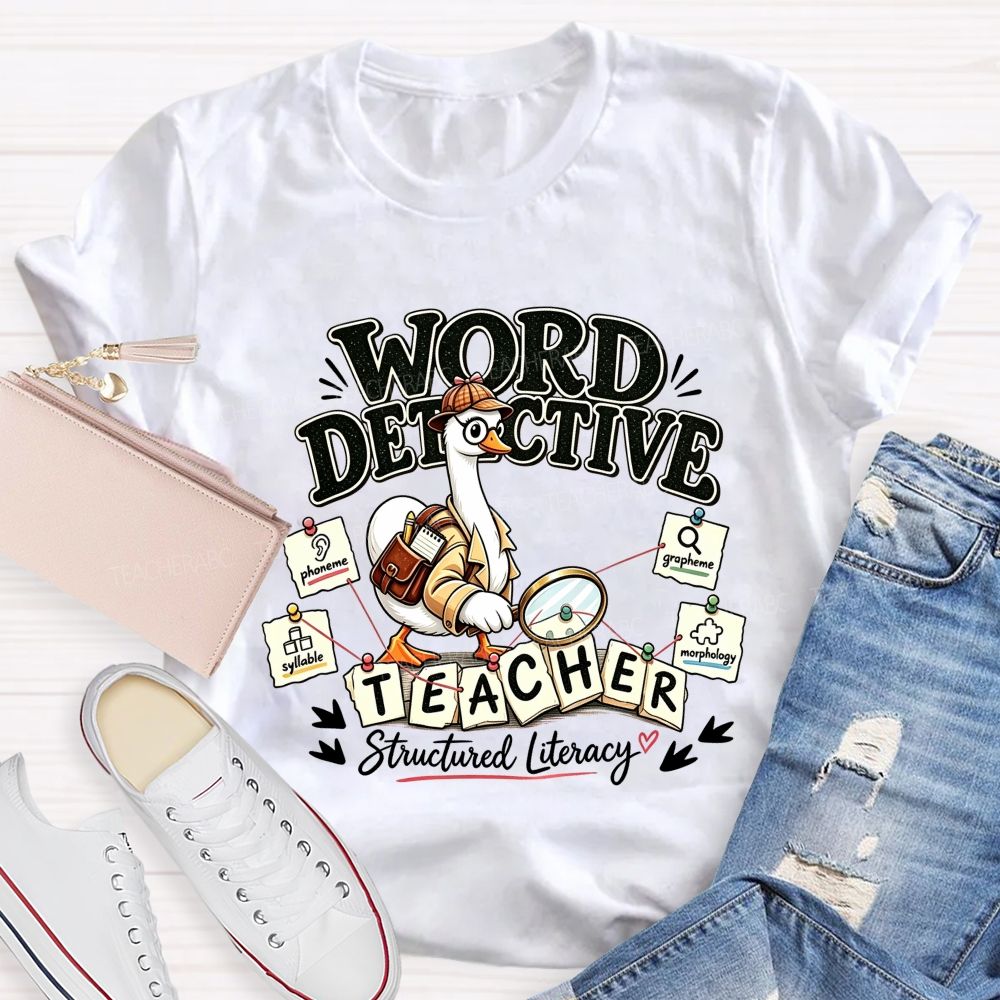 Word Detective Teacher Structured Literacy Teacher T-shirt