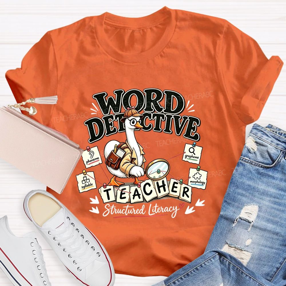 Word Detective Teacher Structured Literacy Teacher T-shirt