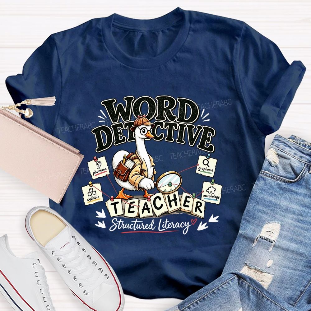 Word Detective Teacher Structured Literacy Teacher T-shirt