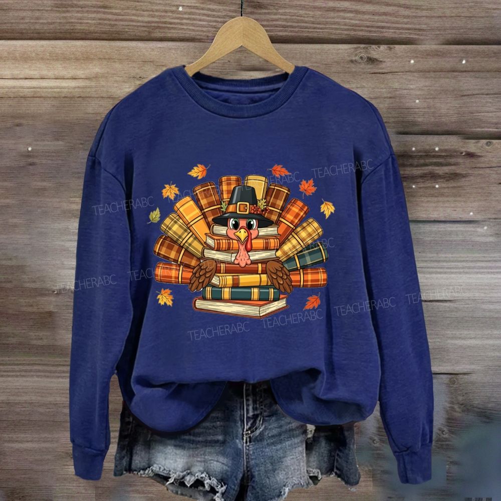 Thanksgiving Book Turkey Teacher Fall Book Lover Sweatshirt
