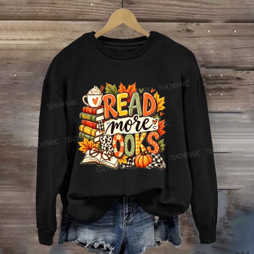 Read More Books Fall Cozy Autumn Book Lover Sweatshirt