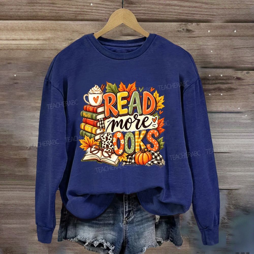 Read More Books Fall Cozy Autumn Book Lover Sweatshirt