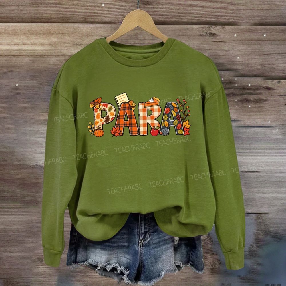Para Paraprofessional Autumn Fall Vibes Sweatshirt