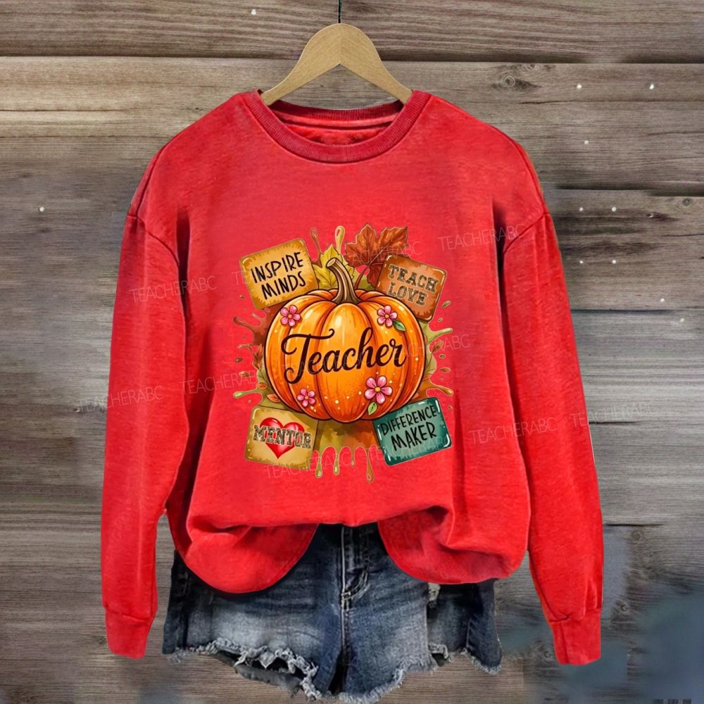 Inspire Minds Teach Love Mentor Difference Maker Teacher Fall Pumpkin Sweatshirt