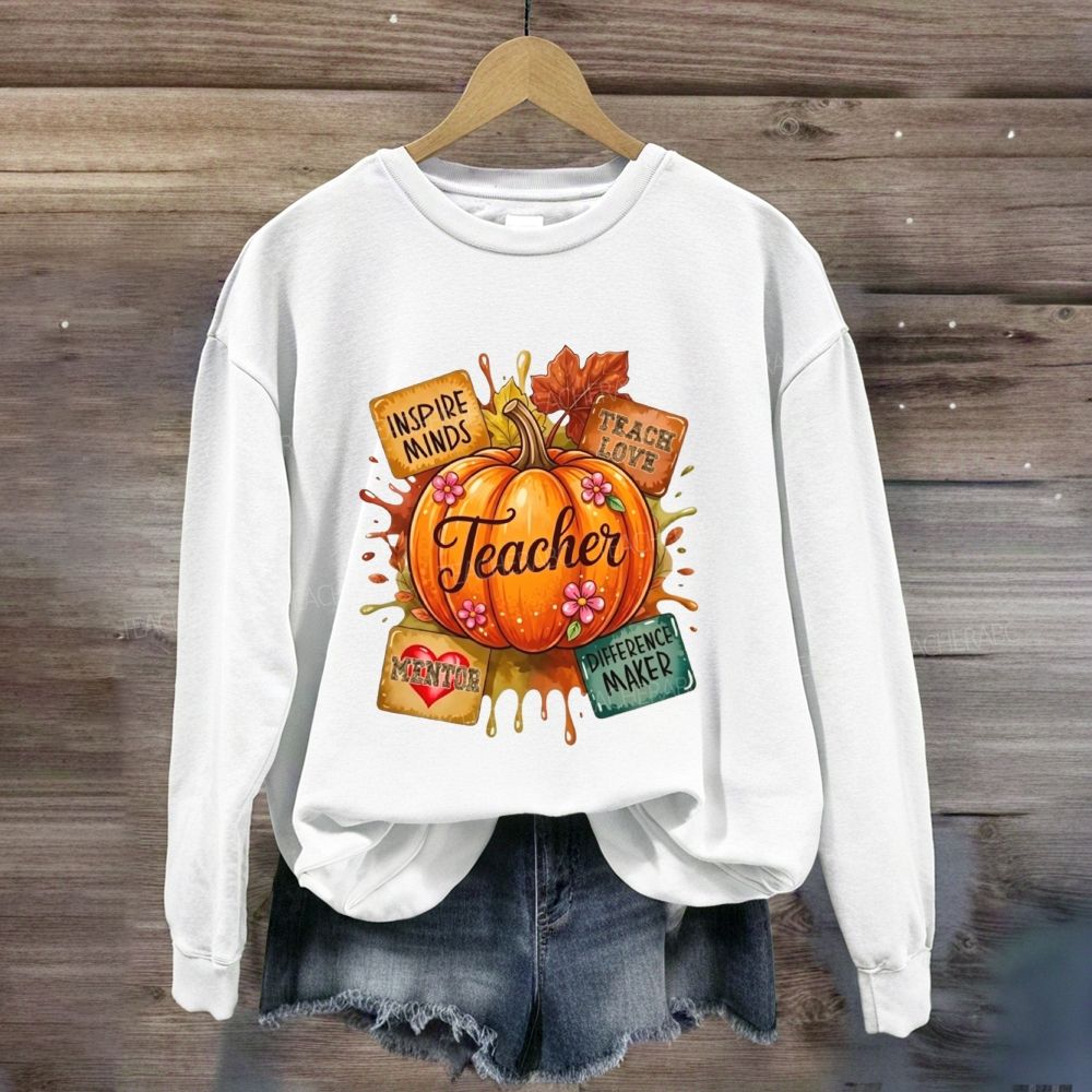 Inspire Minds Teach Love Mentor Difference Maker Teacher Fall Pumpkin Sweatshirt