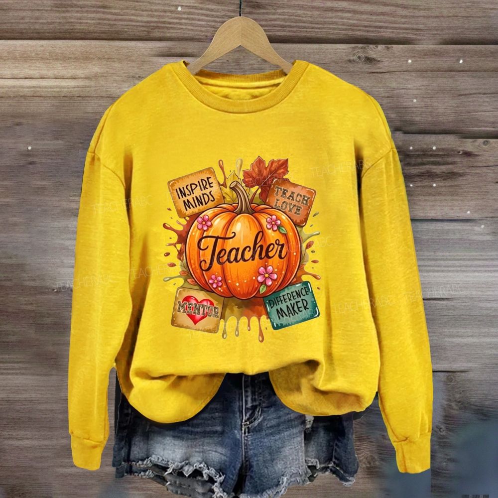 Inspire Minds Teach Love Mentor Difference Maker Teacher Fall Pumpkin Sweatshirt