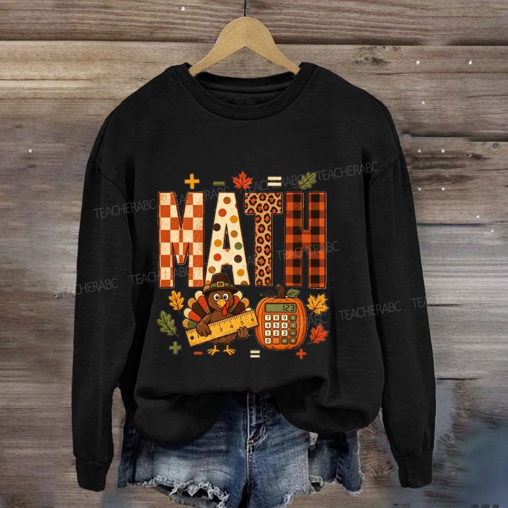 Thanksgiving Math Vibes Turkey Pumpkin Sweatshirt