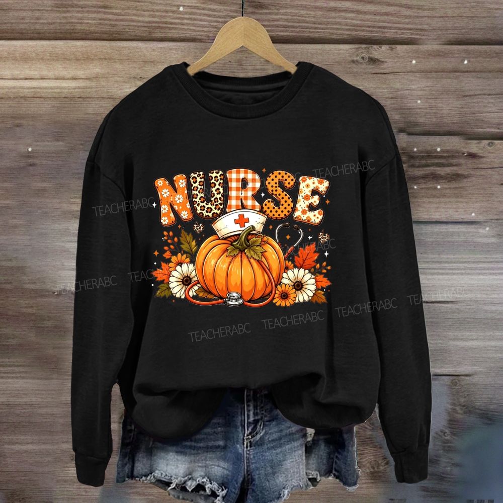 Fall Nurse Life Pumpkin Thanksgiving Sweatshirt