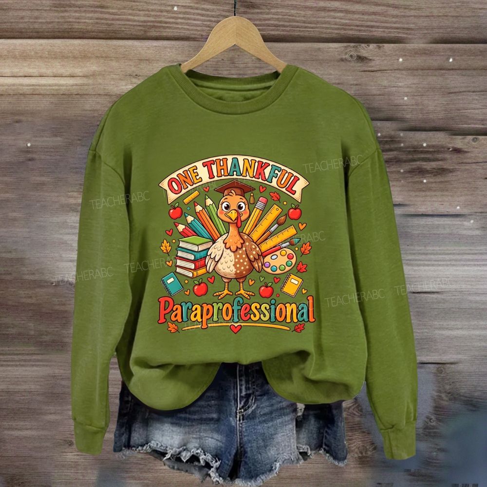 One Thankful Paraprofessional This Thanksgiving Sweatshirt