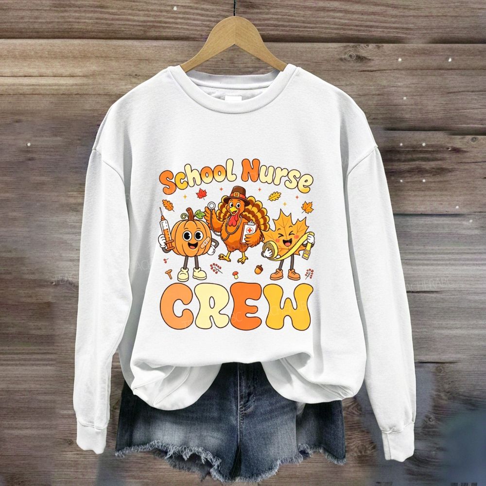 School Nurse Crew Fall Thanksgiving Sweatshirt