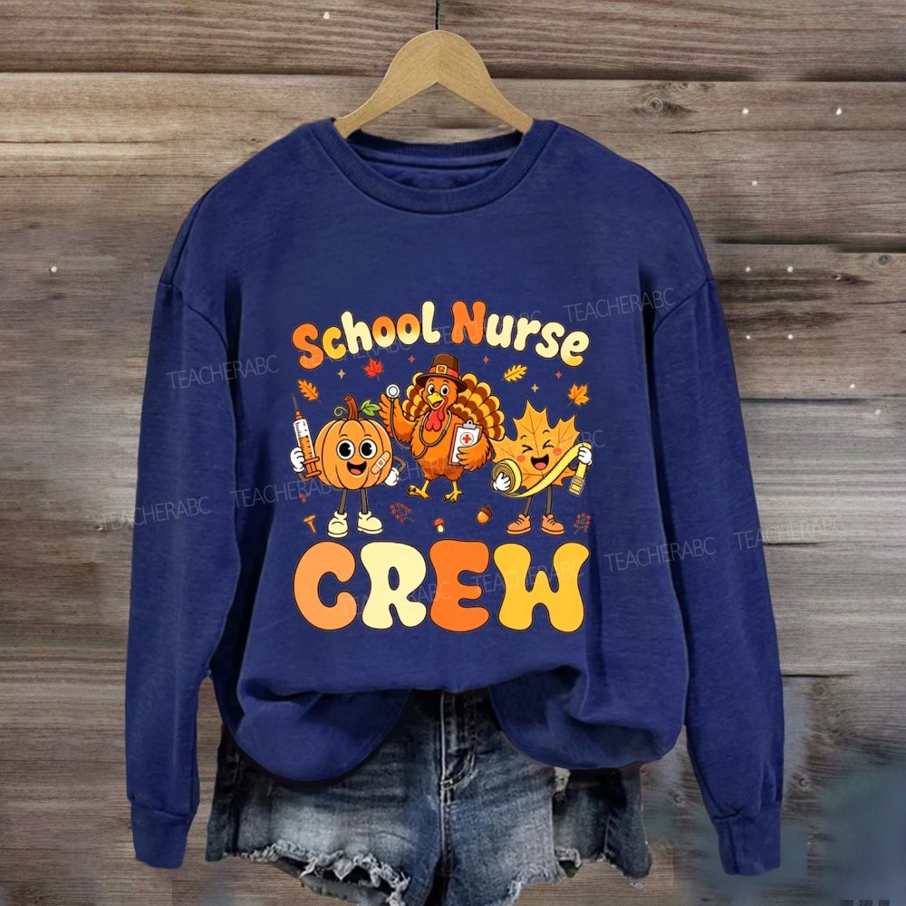 School Nurse Crew Fall Thanksgiving Sweatshirt