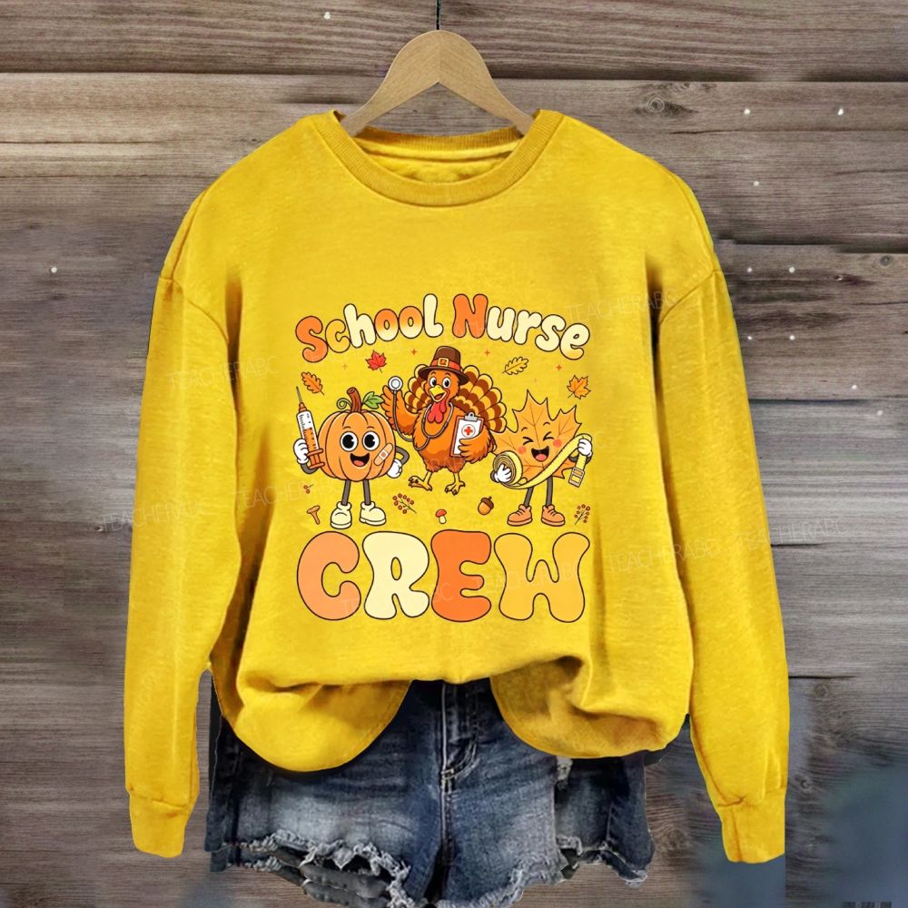 School Nurse Crew Fall Thanksgiving Sweatshirt