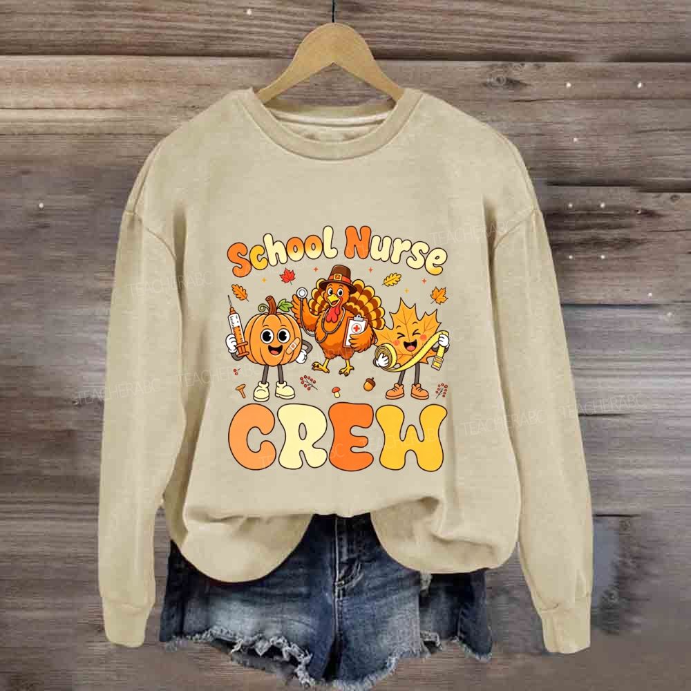 School Nurse Crew Fall Thanksgiving Sweatshirt