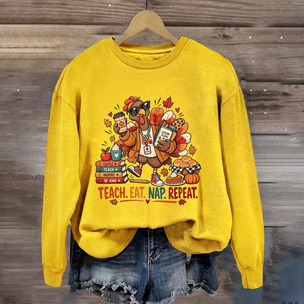 Teach Eat Nap Repeat Thanksgiving Teacher Pumpkin Coffee Sweatshirt