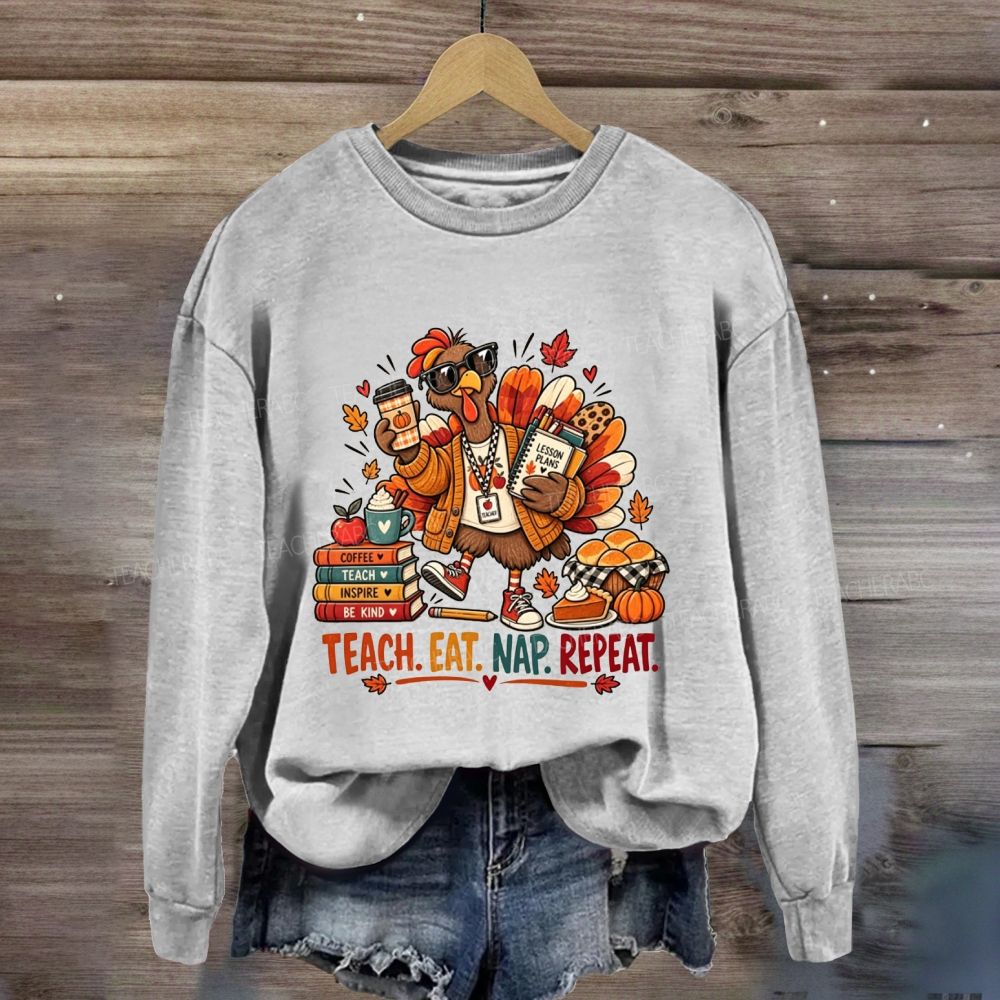 Teach Eat Nap Repeat Thanksgiving Teacher Pumpkin Coffee Sweatshirt