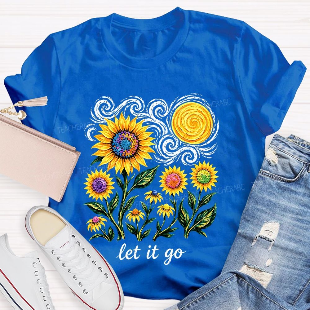 Starry Night Colorful Sunflower Let It Go Art Teacher T-shirt